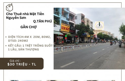 Cho thuê Nhà Mặt Tiền Nguyễn Sơn 80m2, 1Lầu+ST, 30triệu, gần chợ